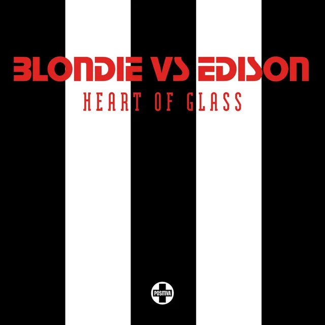 Heart Of Glass - Electro Disco Mix Radio Edit / 2006 Remix