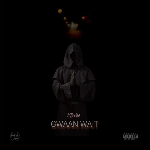 GWAAN WAIT