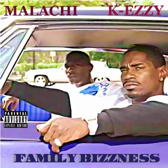 Family Bizzness by K-Ezzy