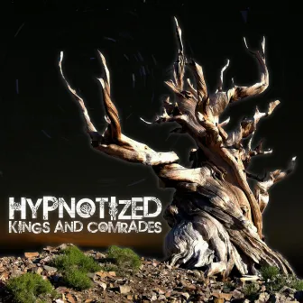 Hypnotized EP by Kings and Comrades