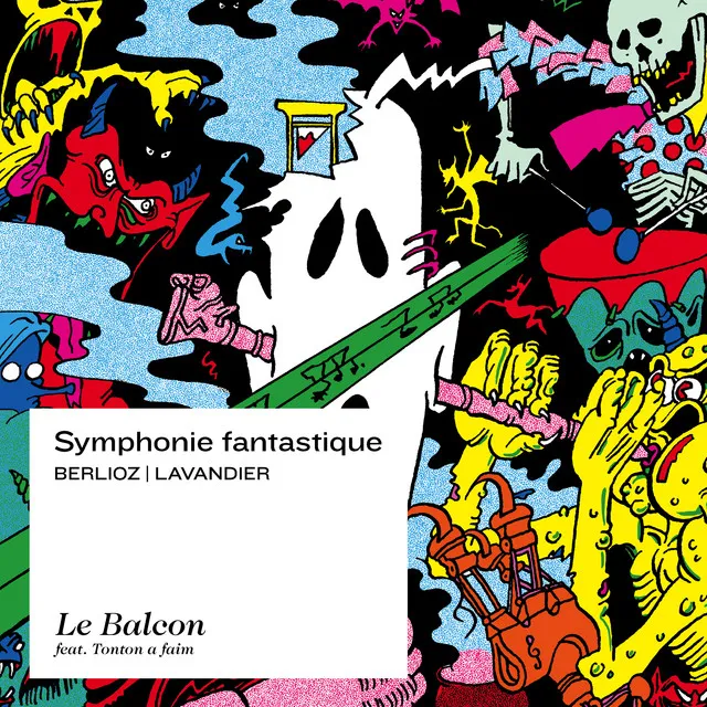 Symphonie fantastique, Episode de la vie d'un artiste, Op. 14: IV. Marche au supplice - Libre adaptation d'Arthur Lavandier