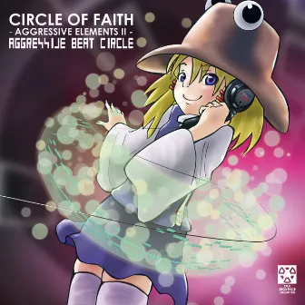 CIRCLE OF FAITH by AGGRESSIVE BEAT CIRCLE