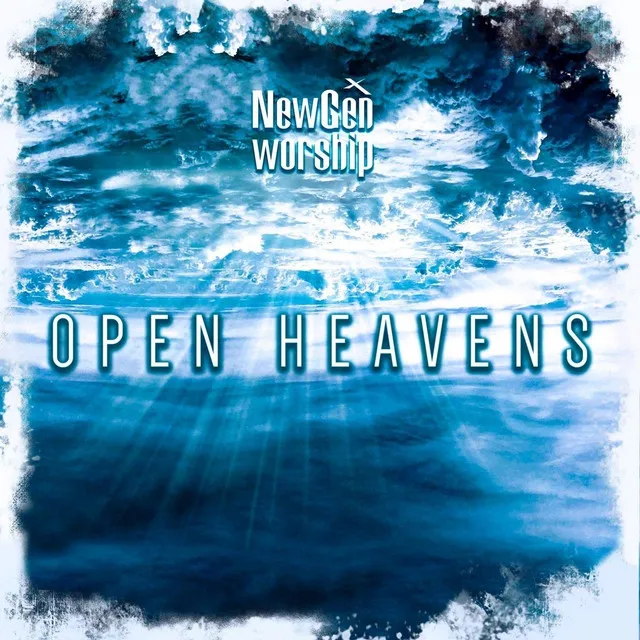 Open Heavens