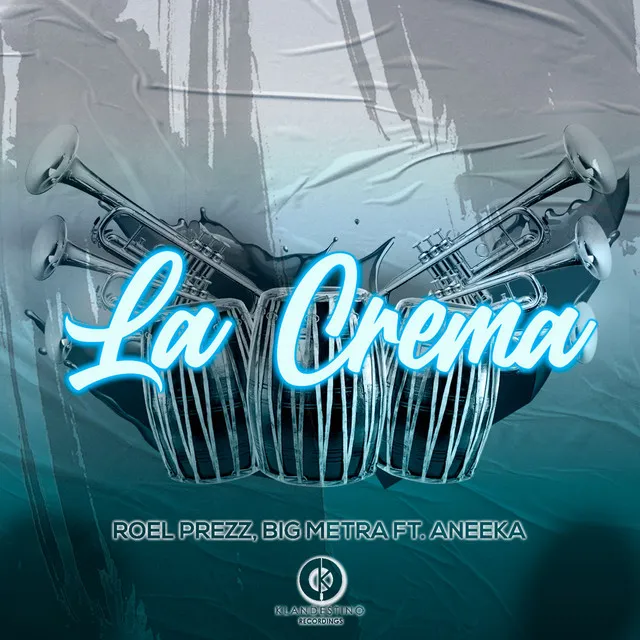 La Crema - 2020 Remix