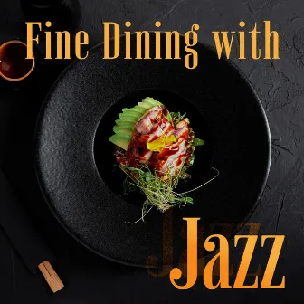 Fine Dining with Jazz by Sean Mikes