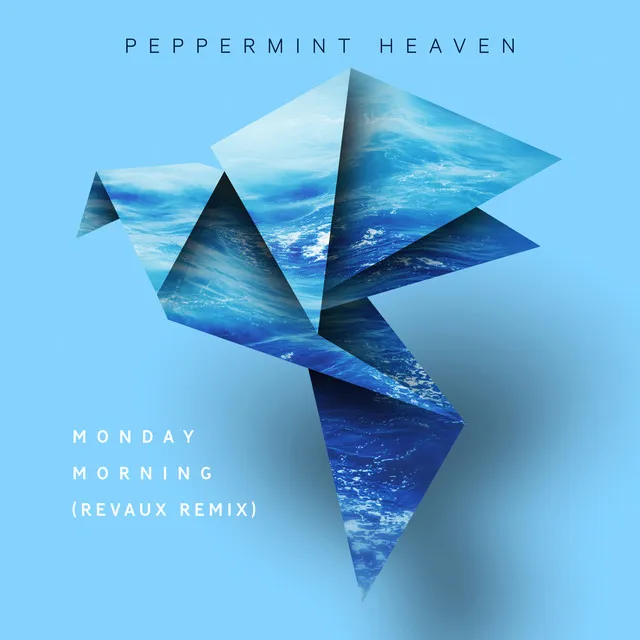 Monday Morning - Revaux Remix