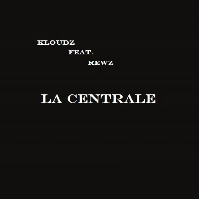 La Centrale