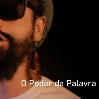 O Poder Da Palavra by Mano Dáblio