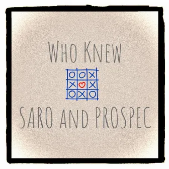 Who Knew by Prospec