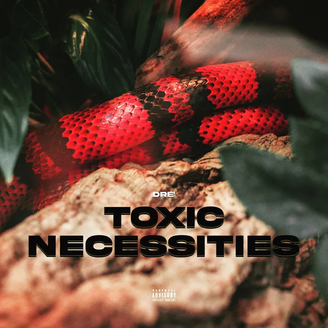 Toxic Necessities