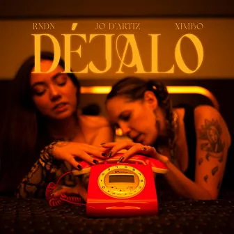 Déjalo by RNDN