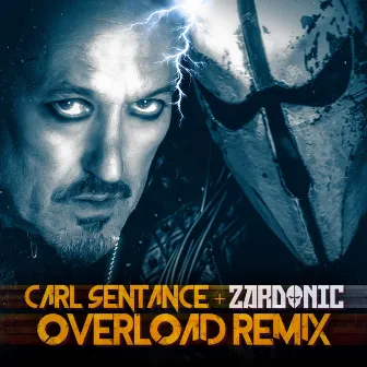 Overload (Zardonic Remix) by Carl Sentance