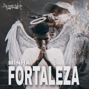 Minha Fortaleza by MC Rhyan