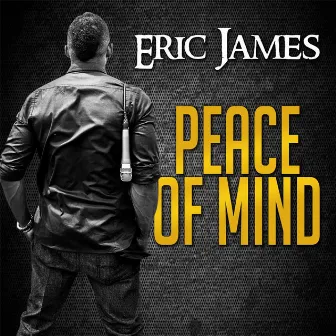 Peace of Mind by Eric James