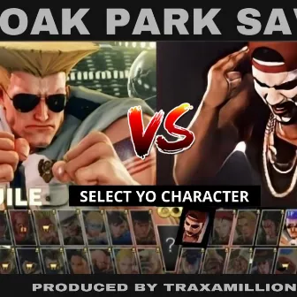 Select Yo Character by Oak Park Sav