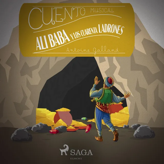 Capítulo 1.1 - Cuento musical: Alibabá y los 40 ladrones