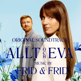 Allt och Eva - Original Soundtrack, Musiken från TV-serien by Karl Frid