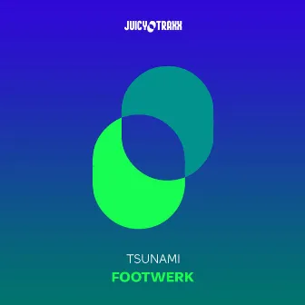 Footwerk by Tsunami