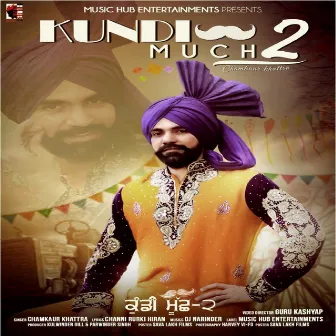 Kundi Much 2 by Chamkaur Khattra