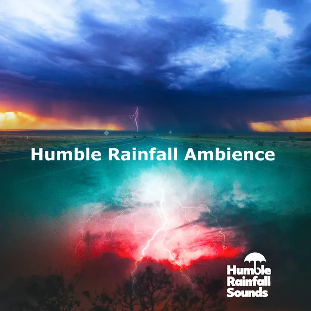 Humble Rainfall Ambience