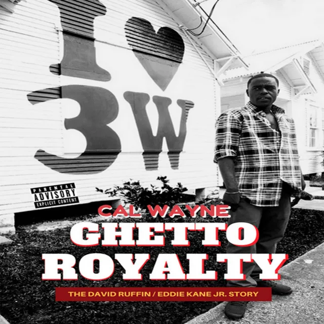 Ghetto Royalty: The David Ruffin Eddie Kane Jr. Story