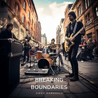 Breaking Boundaries by Owen Marshall