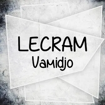 Vamidjo by Lecram