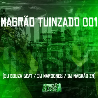 Magrão Tuinzado 001 by DJ Marcones