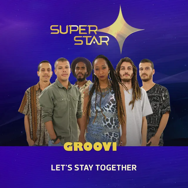 Let's Stay Together (Superstar) - Single