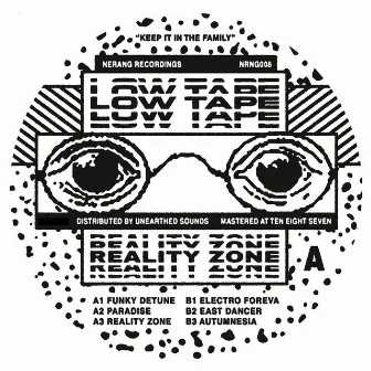 Reality Zone by Low Tape