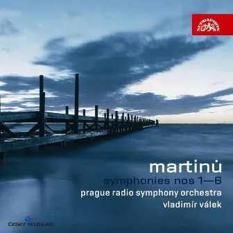 Martinů: Symphonies Nos. 1-6 by Prague Radio Symphony Orchestra