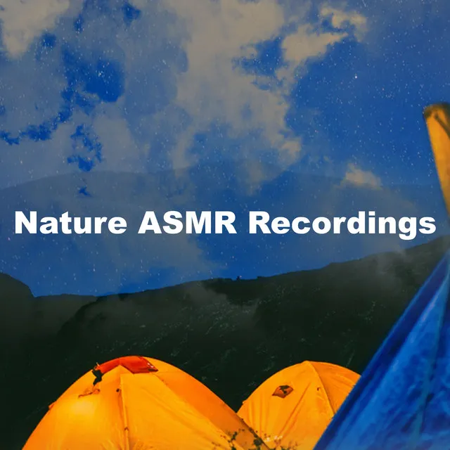 Nature ASMR Recordings