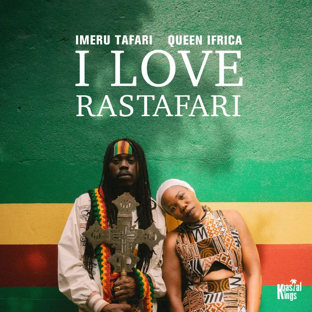 I Love Rastafari