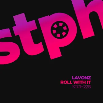 Roll With It (Emi CA Remix) by Lavonz