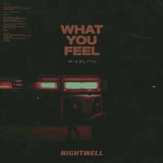 What You Feel by Nightwell