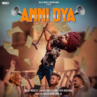 Anni Dya Mzaak Ae by Whistle