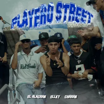 Playero Street by EL ALACRAN