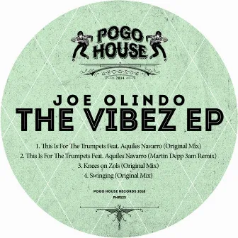 The Vibez EP by Joe Olindo