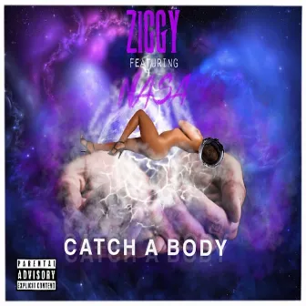 Catch a Body (Virgio) [feat. Nasa] by Z1ggy