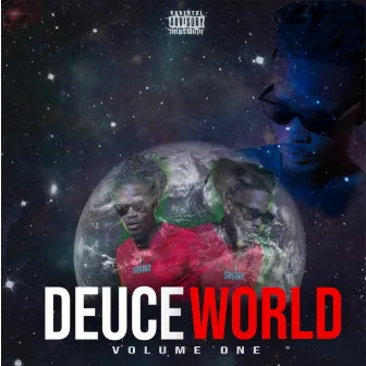 Deuce World Volume 1 by MoneyDeuce