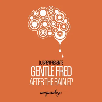 After The Rain EP by Gentle Fred