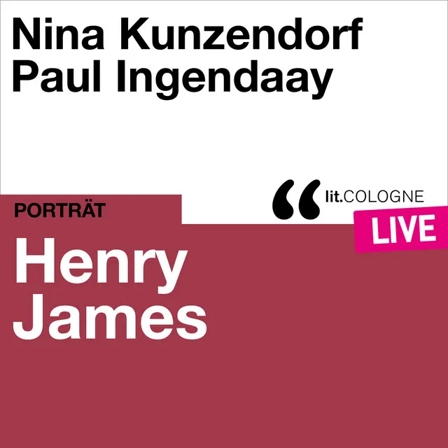 Teil 8 - Henry James - lit.COLOGNE live