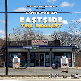 East Side The Realist by Lambo Warren