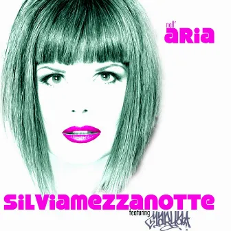 Nell'aria (feat. Marya) by Silvia Mezzanotte