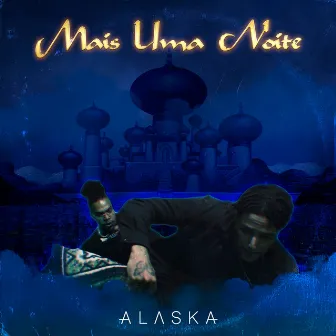 Mais uma Noite by Alaska