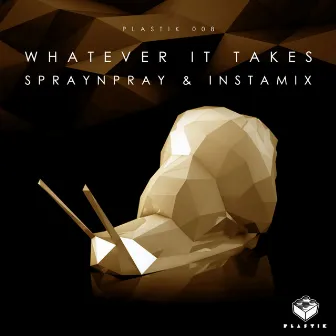 Whatever It Takes by Instamix