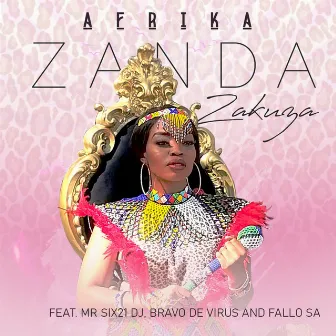 Afrika (feat. Mr Six21 DJ, Bravo De Virus and Fallo SA) by Zanda Zakuza