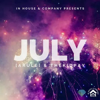 July by TheKidPay