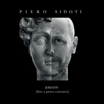 Amore [Fino a prova contraria] by Piero Sidoti