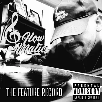 The Feature Record by P.Flow Matics